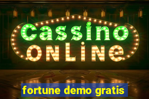 fortune demo gratis